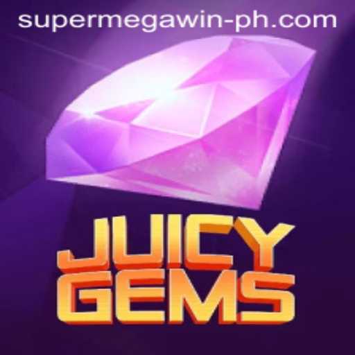 Exploring the Exciting World of JuicyGems: A Complete Guide to Achieving the SuperMegaWin