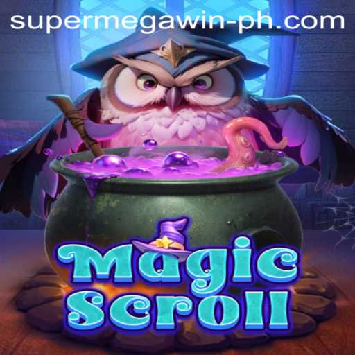 Unveiling MagicScroll: The Magical World of SuperMegaWin