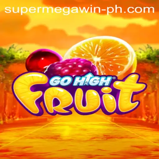 Unveiling the Excitement of GoHighFruit: A Guide to Winning with SuperMegaWin