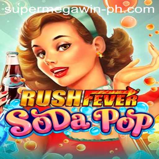 Experience the Thrilling World of RushFeverSodaPop: The Ultimate Gaming Adventure