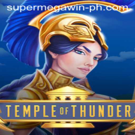 Exploring Temple of Thunder: The Journey to SuperMegaWin